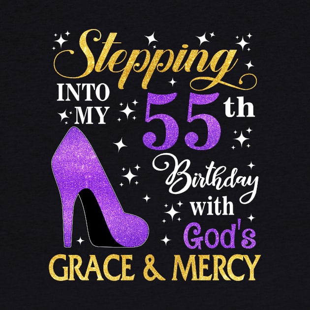 Stepping Into My 55th Birthday With God's Grace & Mercy Bday by MaxACarter